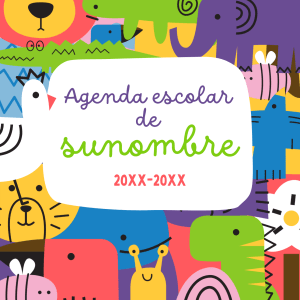 Portada de agenda escolar con ilustraciones de animales coloridos como león, tortuga, elefante, pájaro y caracol.